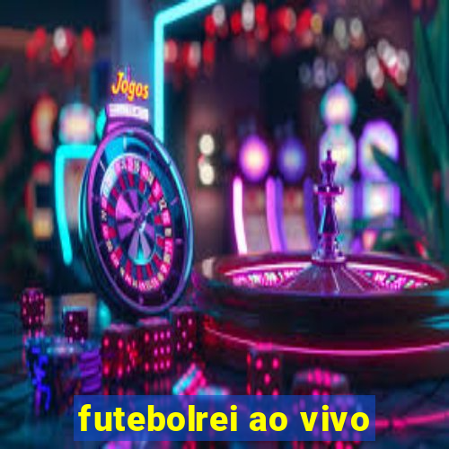 futebolrei ao vivo